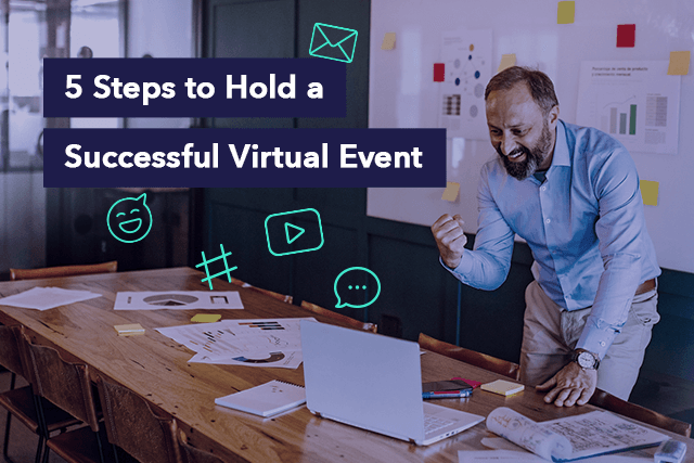 How to Host a Successful Virtual Event: From Invite to Follow-Up